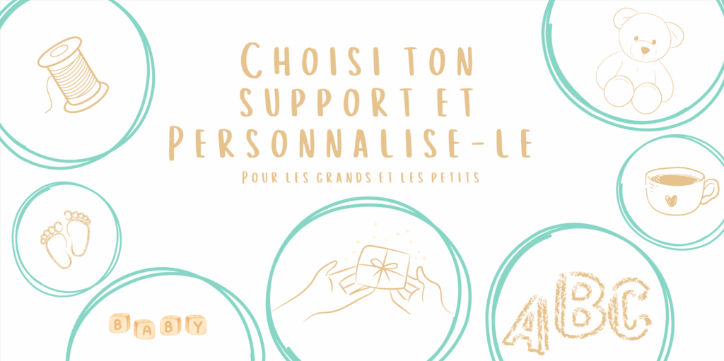 Personnalisez selon vos envies